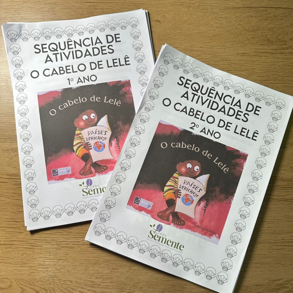 SEQUÊNCIA DIDÁTICA CABELO DE LELÊ
