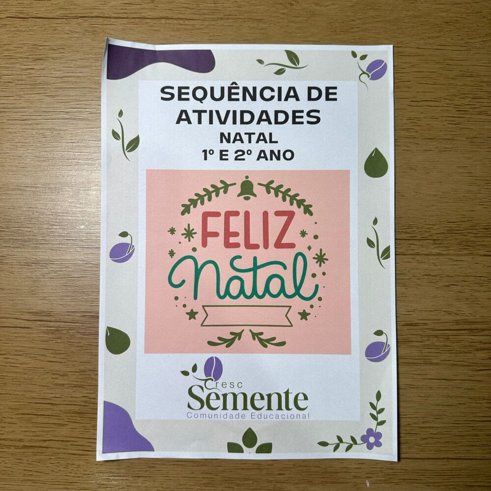 SEQUÊNCIA DE ATIVIDADES NATALINAS - PRIMEIRO E SEGUNDO ANO