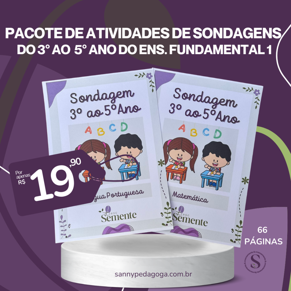 SONDAGENS PARA TURMAS DO 3° AO 5° ANO (LÍNGUA PORTUGUESA E MATEMÁTICA)