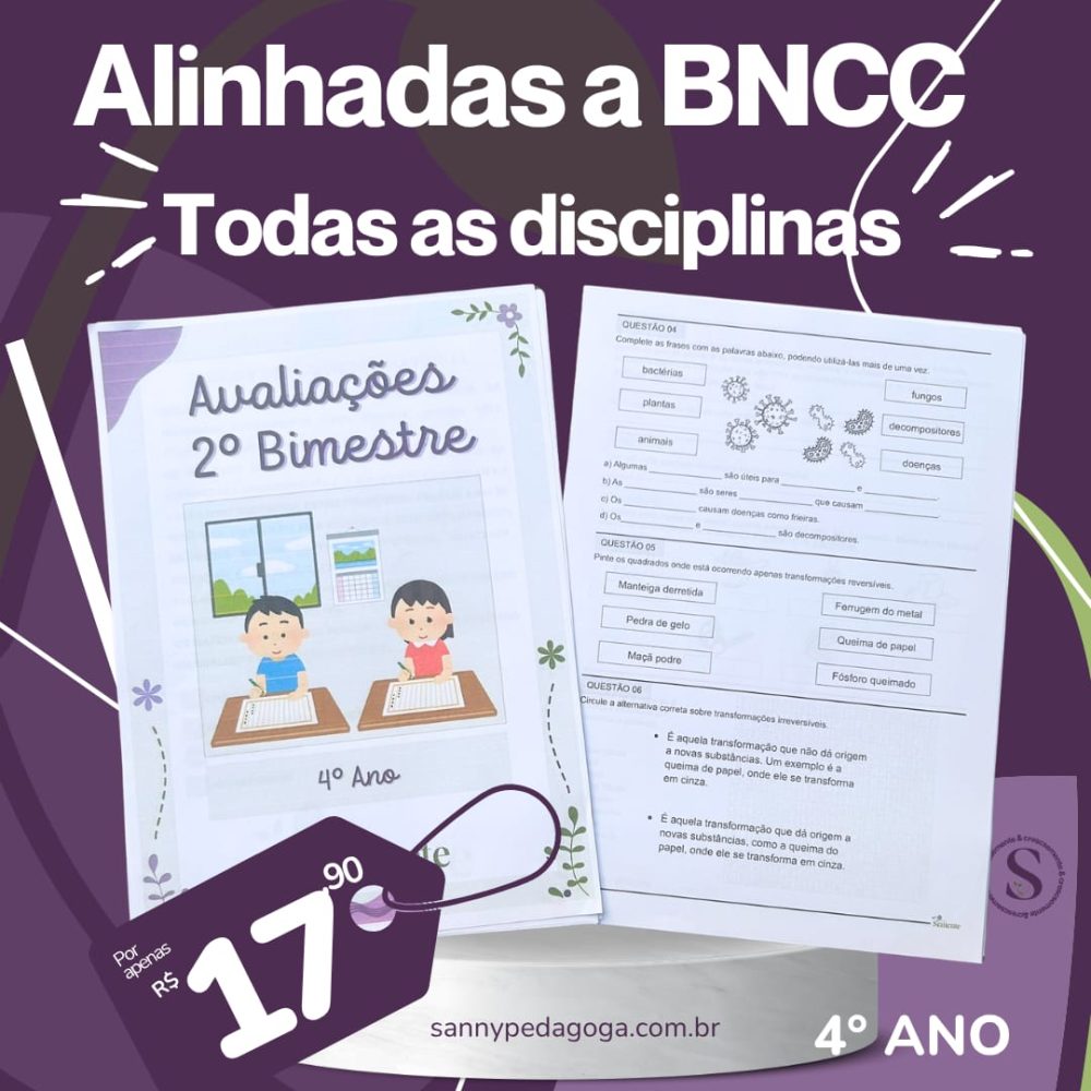 AVALIAÇÕES 4° ANO - SEGUNDO BIMESTRE