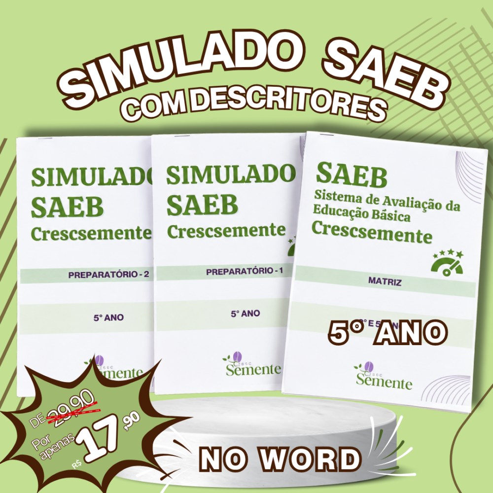 NOVO SIMULADO SAEB 5°ANO NO WORD - COM DESCRITORES