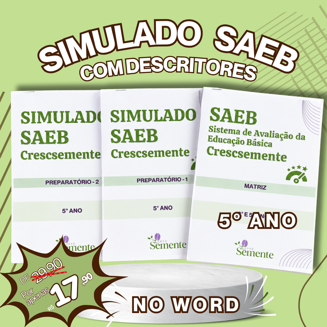 NOVO SIMULADO SAEB 5°ANO NO WORD - COM DESCRITORES