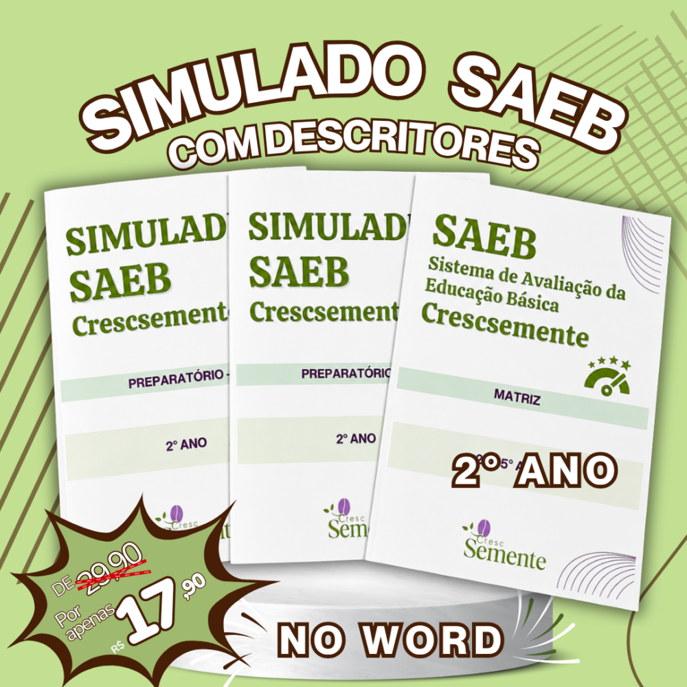 NOVO SIMULADO SAEB 2°ANO NO WORD - COM DESCRITORES