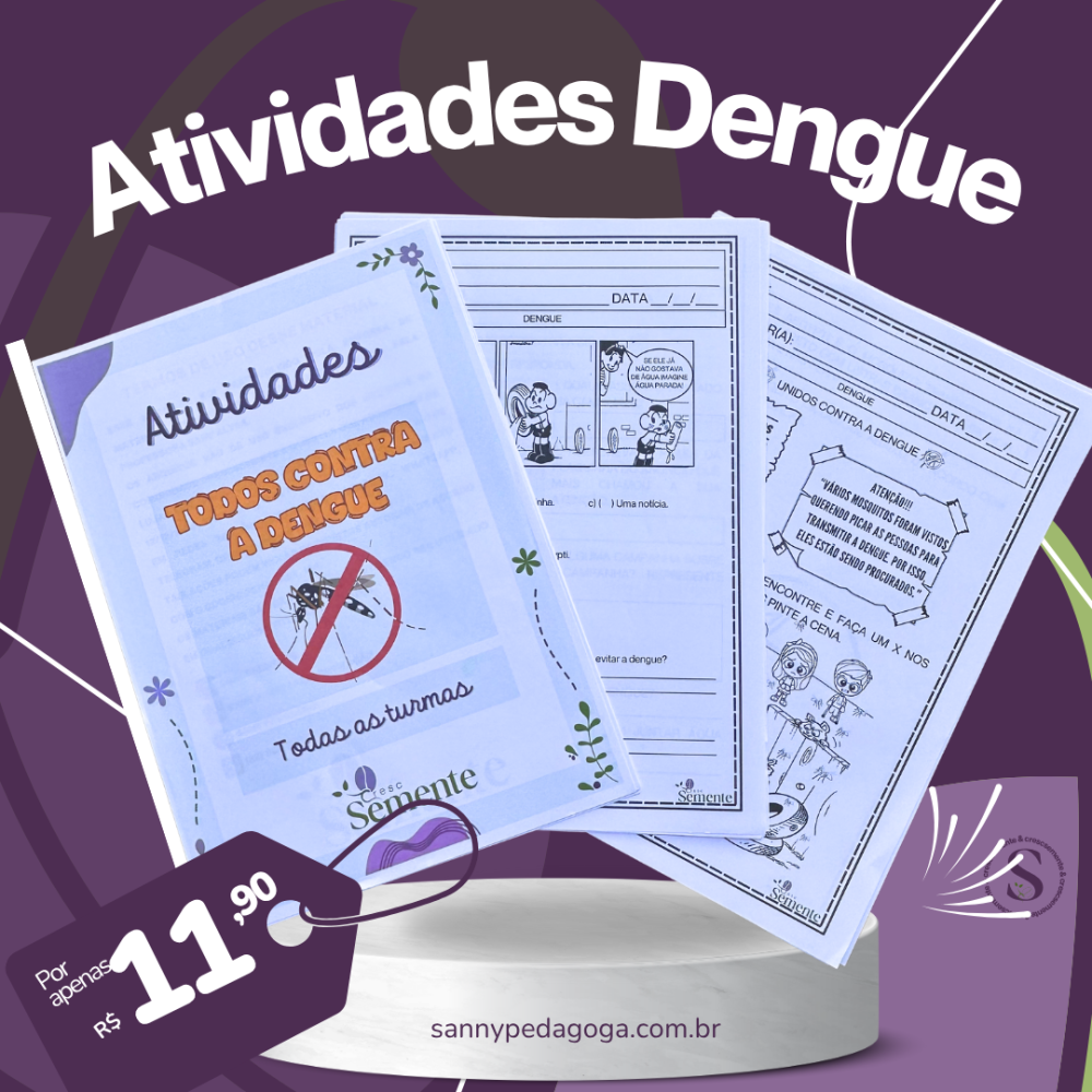 ATIVIDADES COM A TEMÁTICA DENGUE
