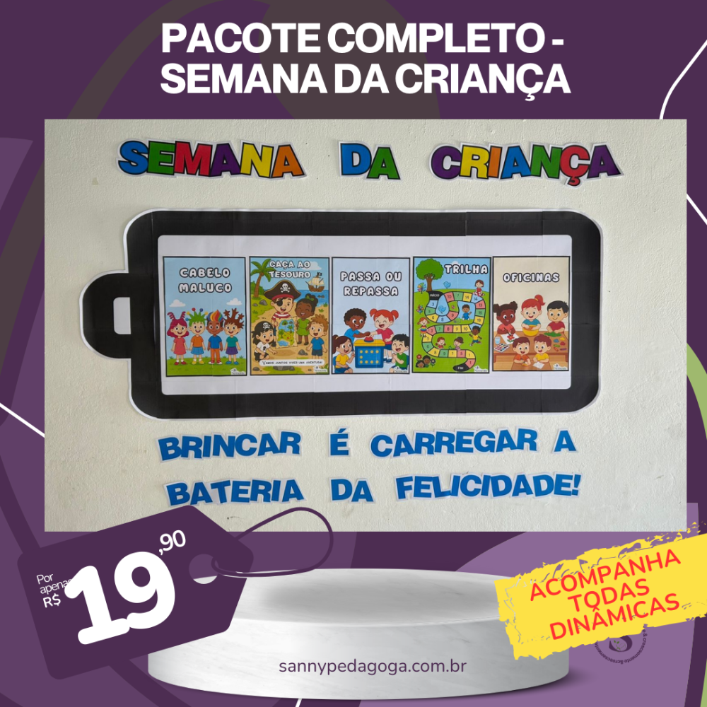 PACOTE COMPLETO - SEMANA DA CRIANÇA