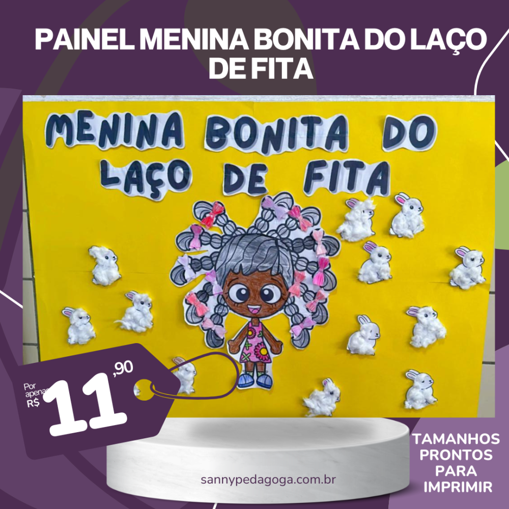 PAINEL MENINA BONITA DO LAÇO DE FITA