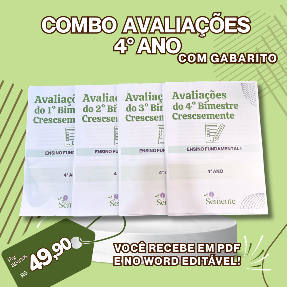 COMBO DAS AVALIAÇÕES 4° ANO