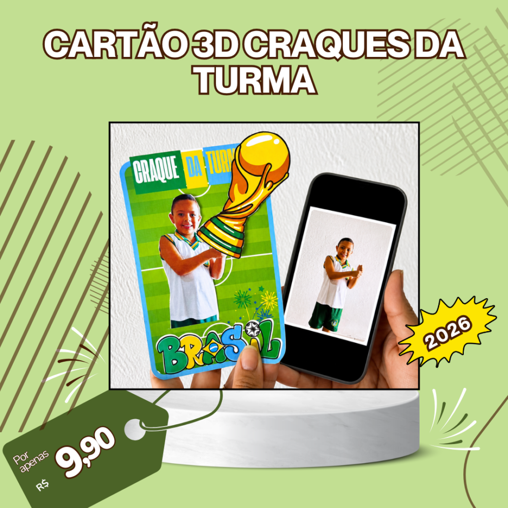 CARTÃO 3D CRAQUE DA TURMA