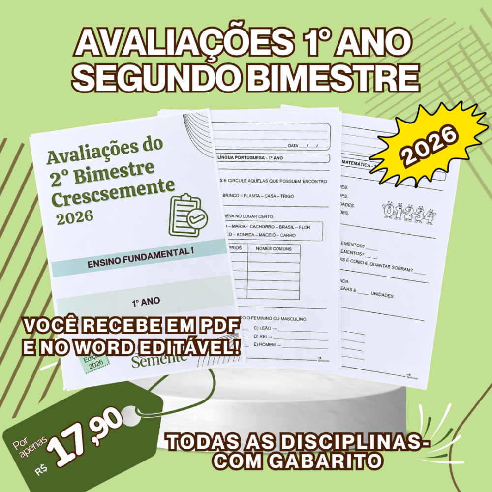 AVALIAÇÕES EDITÁVEIS 1° ANO- SEGUNDO BIMESTRE-2026
