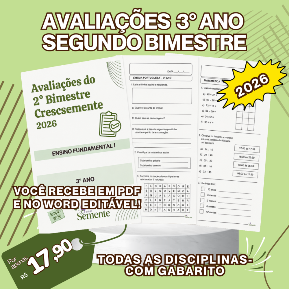 AVALIAÇÕES EDITÁVEIS 3° ANO- SEGUNDO BIMESTRE- 2026