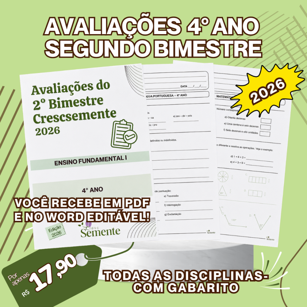 AVALIAÇÕES EDITÁVEIS 4° ANO-SEGUNDO BIMESTRE-2026