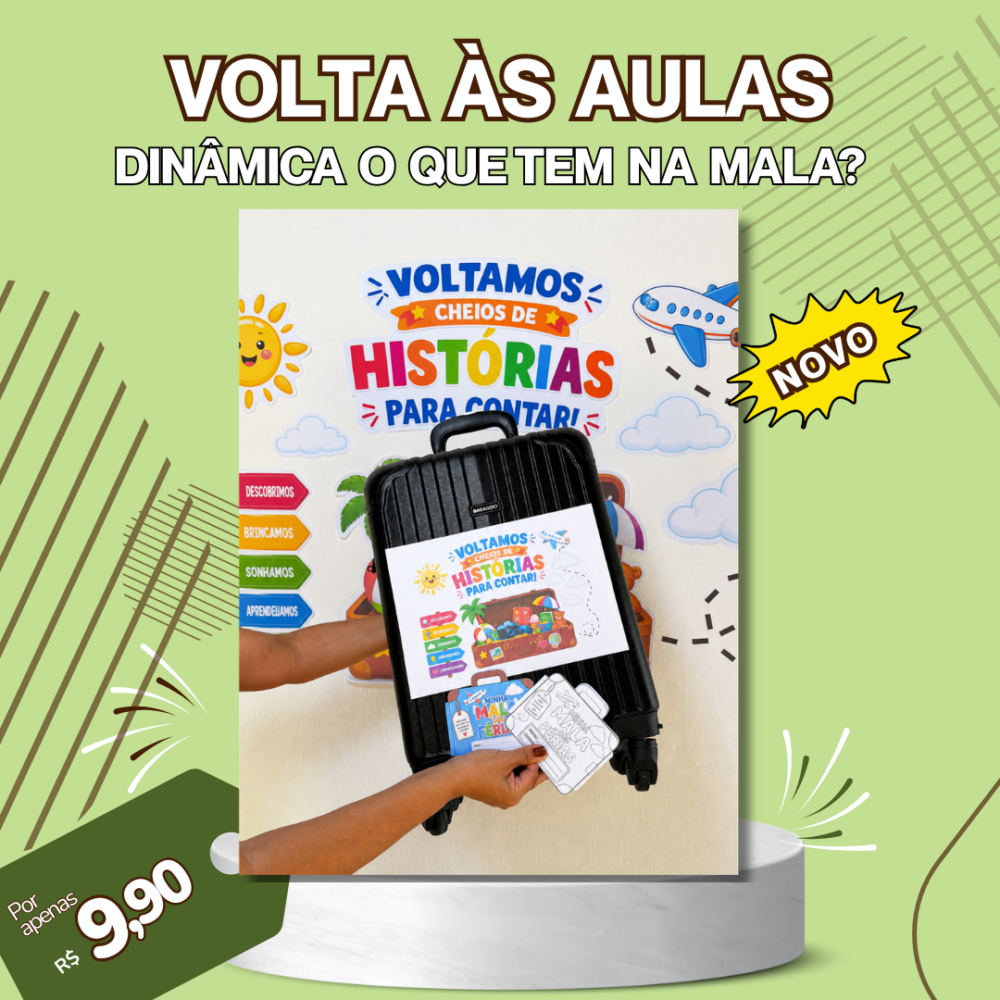 Combo Volta às Aulas – Histórias para Contar- Dinâmica interativa - O que tem na mala?