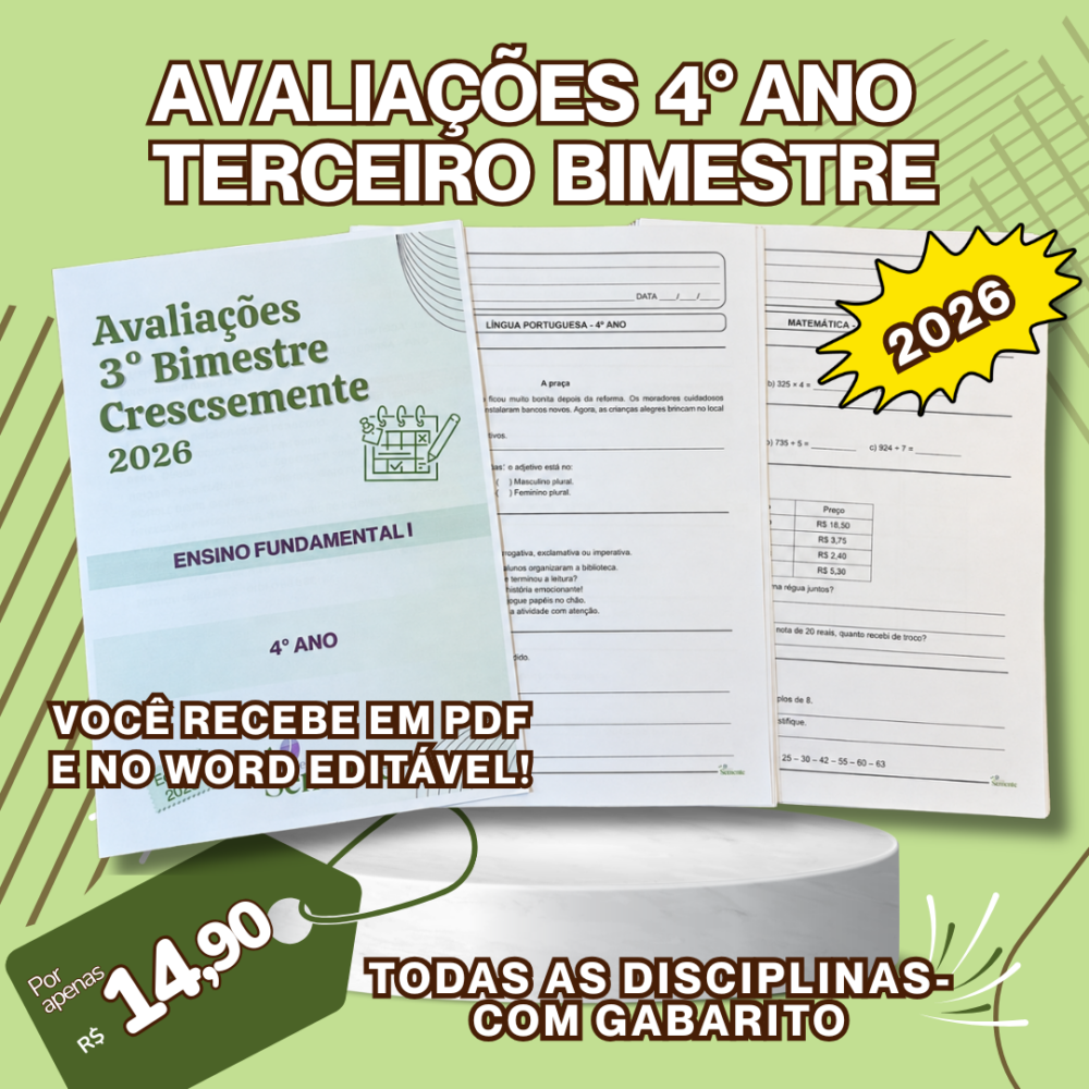 AVALIAÇÕES 4° ANO - 3° BIMESTRE