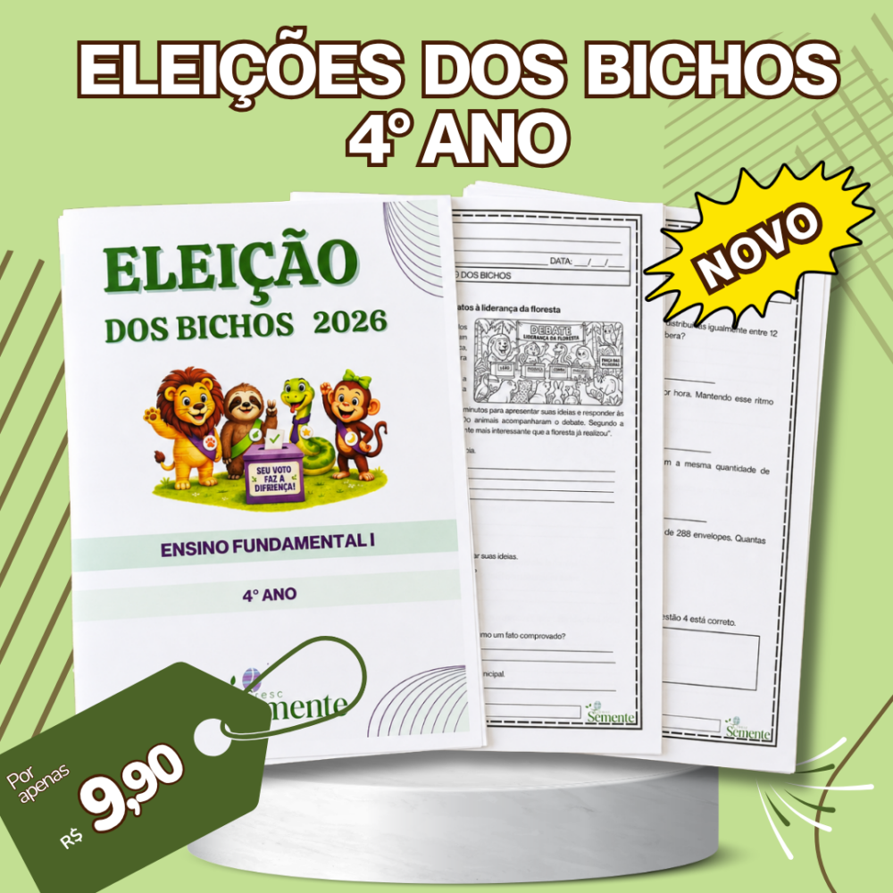 ELEIÇÕES DOS BICHOS — 4º ANO