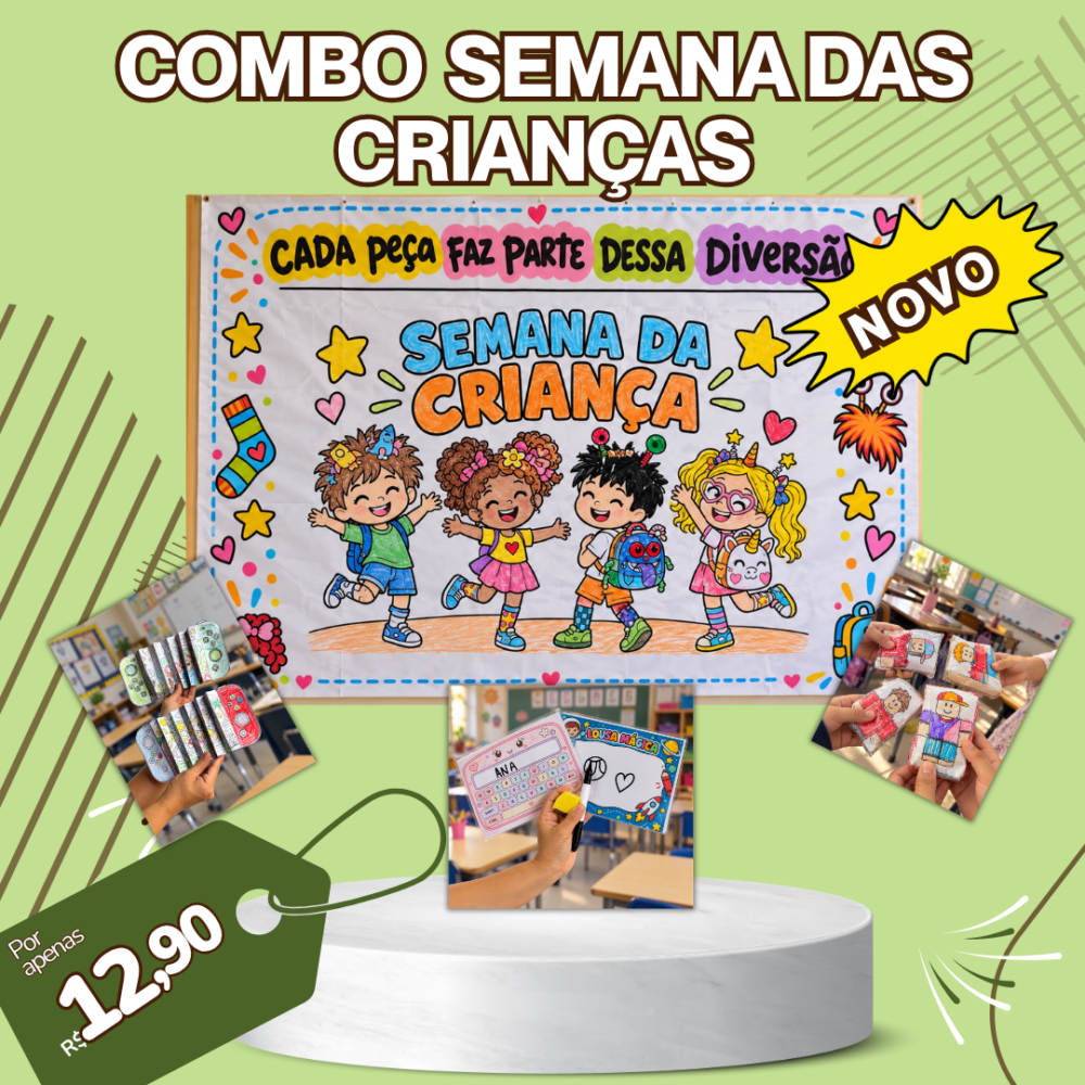 COMBO SEMANA DAS CRIANÇAS 🎉🎨